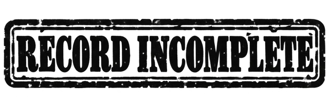 RECORD INCOMPLETE